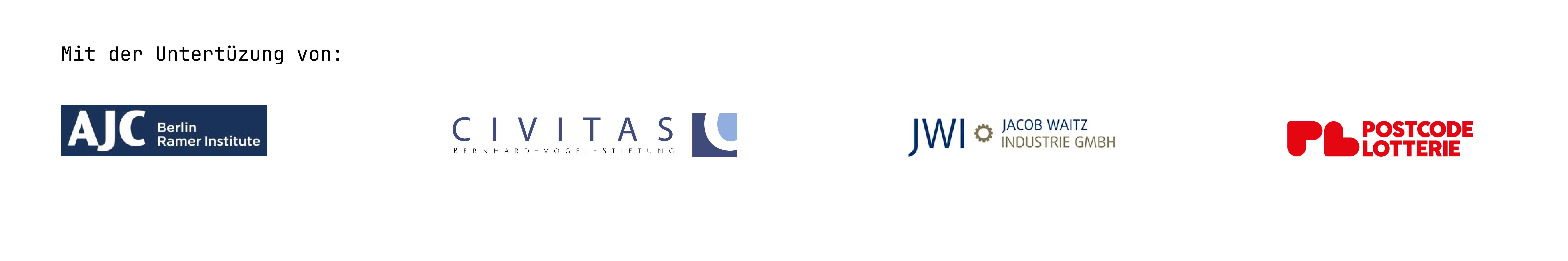 Mit der Unterstützung von AJC Berlin, Civitas, Jacob Waitz Industrie und Deutsche Postcode Lotterie